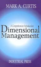 Dimensional Management: A Comprehensive Guide for Engineers & Manufacturers | Precision Measurement & Quality Control Solutions