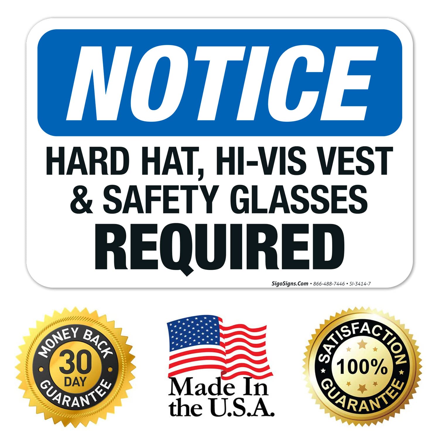 OSHA Approved Hard Hat Hi-Vis Vest & Safety Glasses Required Sign - 10x7 Inch Durable 4 Mil Vinyl Decal Sticker - Weatherproof, UV Resistant, Long Lasting - Made in USA - Perfect for Construction Sites, Warehouses & Industrial Workplaces