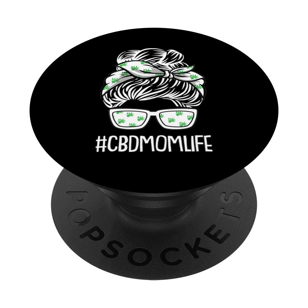 CBD Mom Life Mothers Day Gifts - Marijuana Leaf Hemp Oil Weed Mama PopSockets PopGrip | Swappable Phone & Tablet Grip for Cannabis Enthusiasts - Perfect for 420 Celebrations & Daily Use