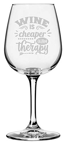 Wine Is Cheaper Than Therapy