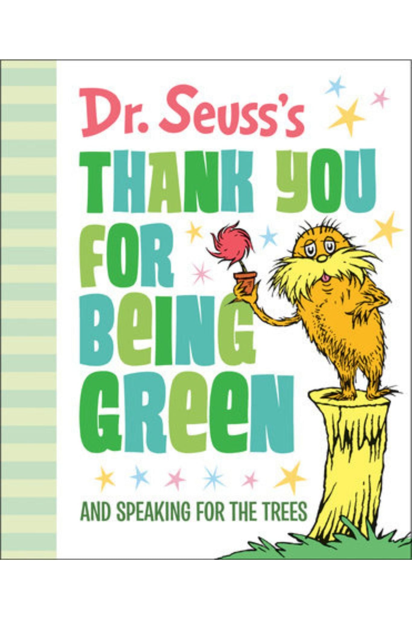 Dr. Seuss's Thank You for Being Green - Eco-Friendly Children's Book for Ages 2-6 Years | Perfect for Earth Day, Classroom Reading & Bedtime Stories