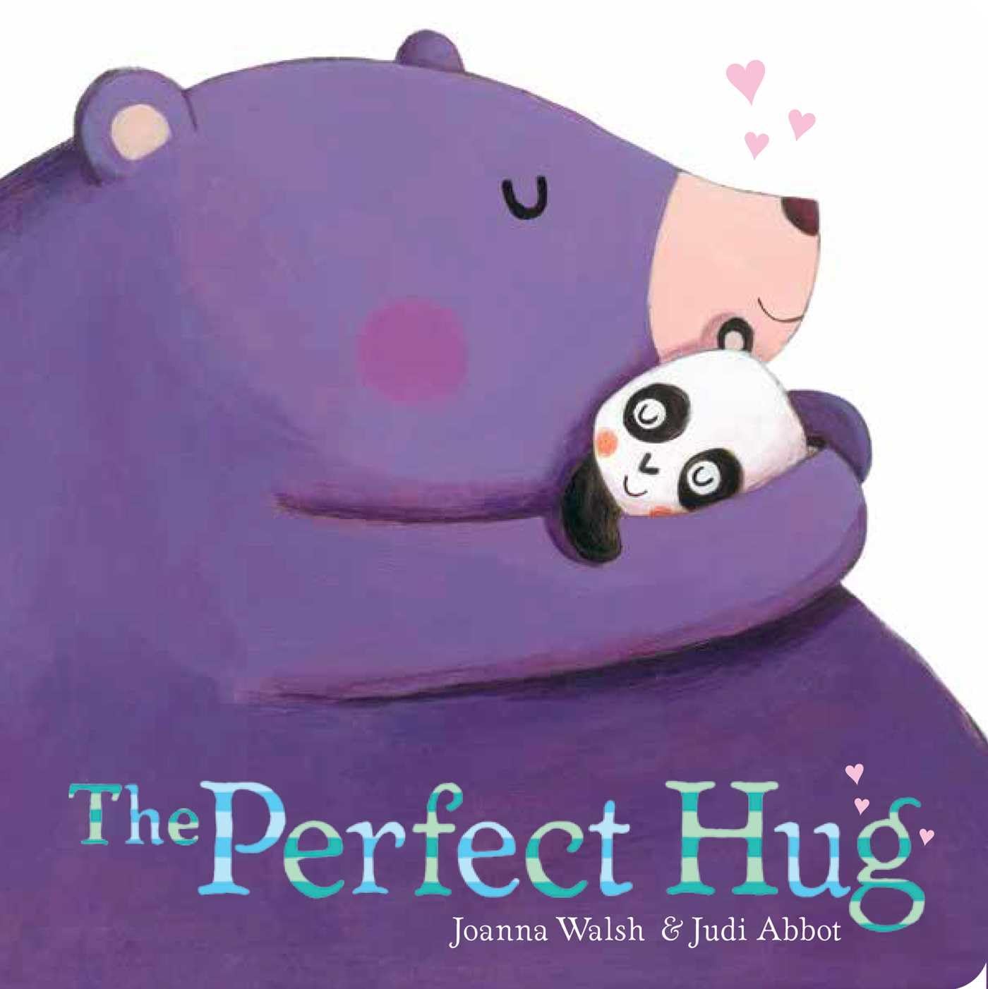 The Perfect Hug (Classic Board Book) - Heartwarming Bedtime Story for Babies & Toddlers, Ideal for Snuggling and Bonding Moments