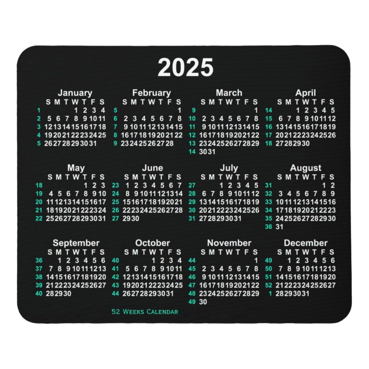 2025 Calendar Mouse Pad with 52 Weeks - 9.5