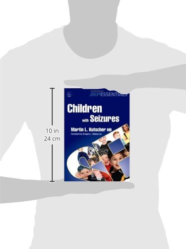 Children with Seizures: Comprehensive Guide for Parents, Teachers & Professionals | Epilepsy Management, First Aid Tips & School Support | JKP Essentials Book for Child Seizure Care