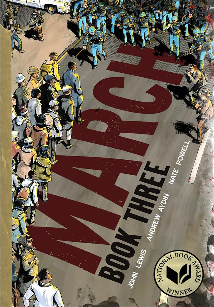 March: Book Three - Graphic Novel by John Lewis | Civil Rights Movement Memoir | Perfect for History Enthusiasts & Social Justice Advocates