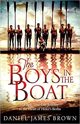 The Boys in the Boat by Daniel James Brown - Inspiring True Story of the 1936 Olympic Rowing Team | Paperback Edition | Perfect for Book Clubs & History Enthusiasts