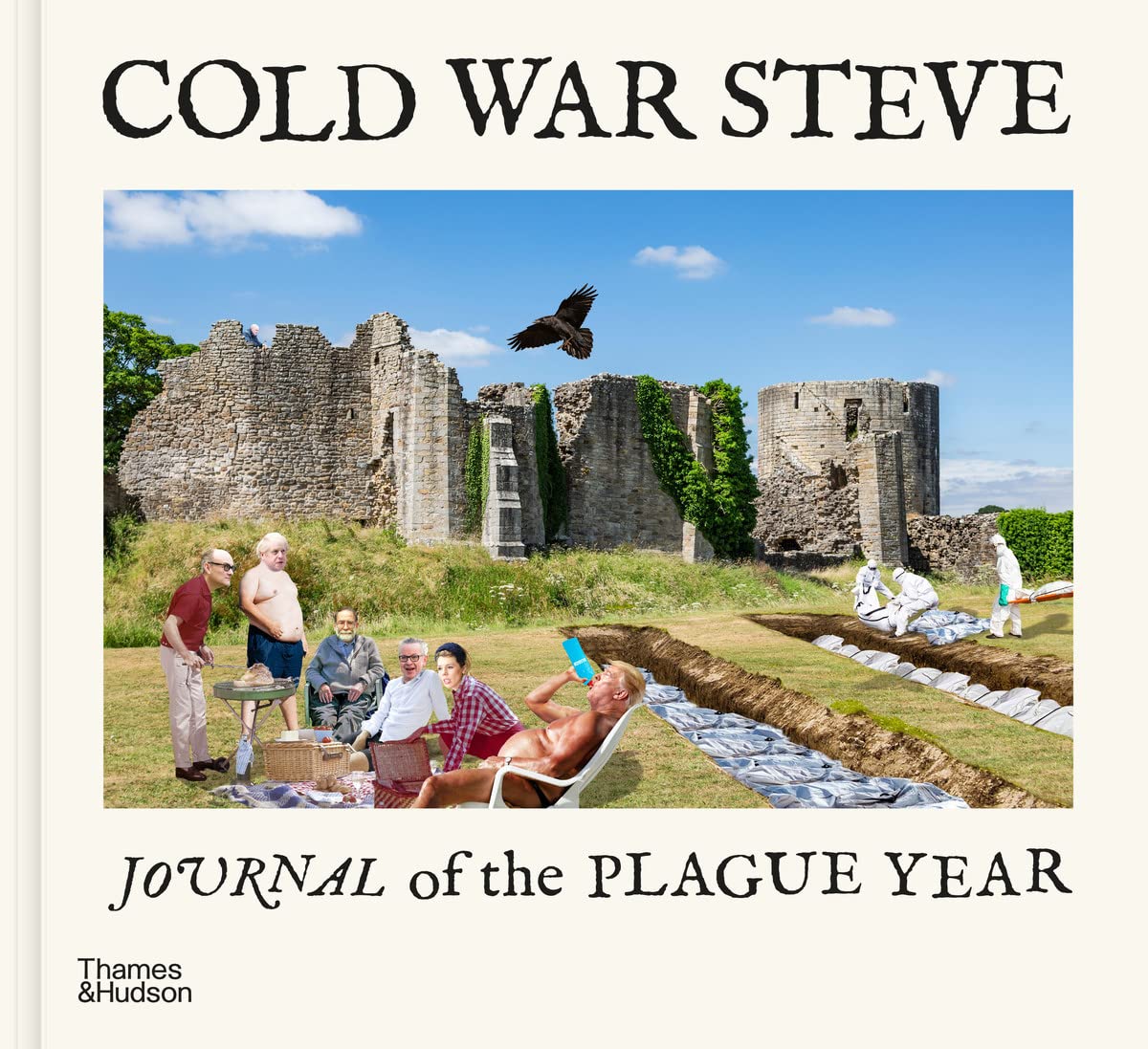 Cold War Steve - Journal of The Plague Year | Political Satire Art Book | Perfect for History Buffs & Art Collectors | Great Gift for Political Commentary Enthusiasts