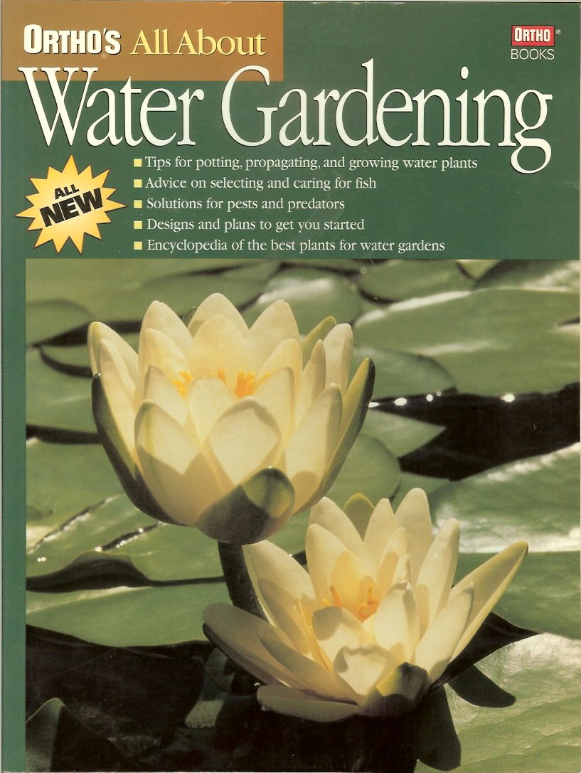 Ortho's All About Water Gardening – Essential Guide for Aquatic Plants & Ponds | Perfect for Backyard Ponds, Water Features & Aquatic Landscaping