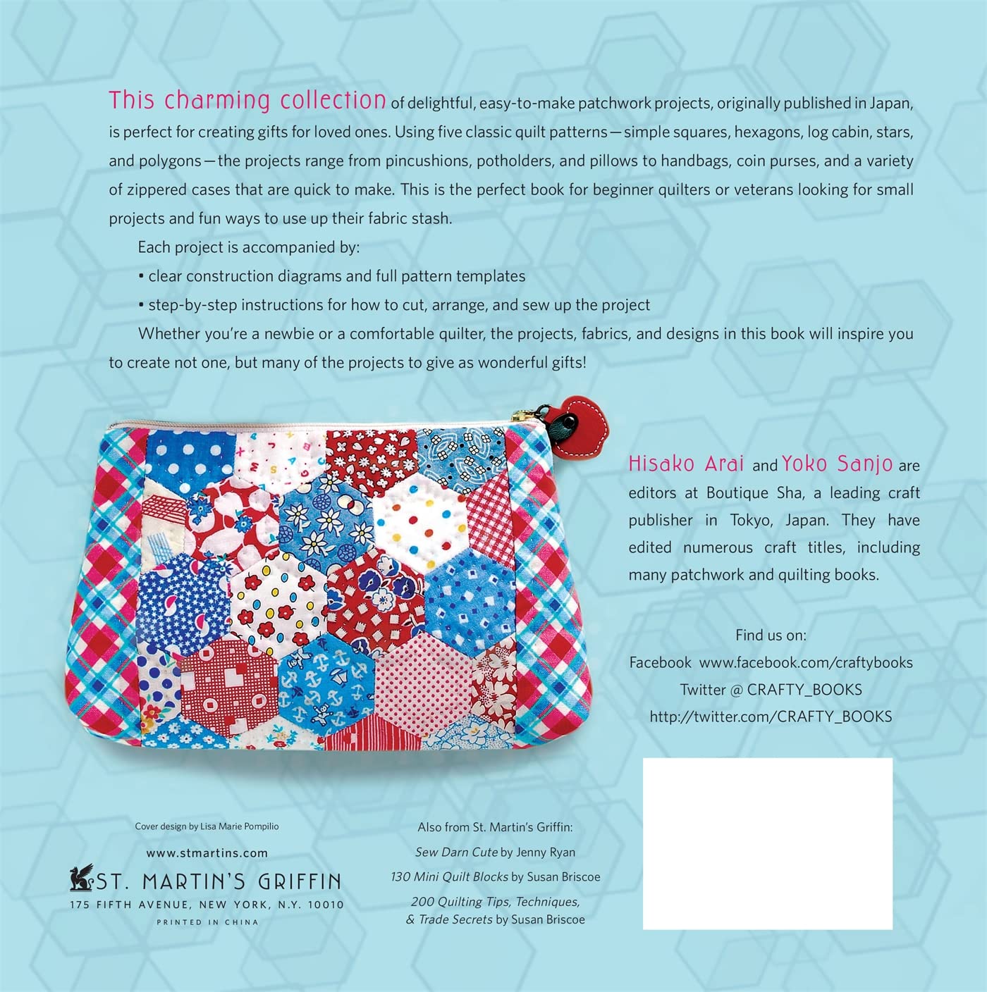 Sweet & Simple Patchwork Gifts: 25 Charming DIY Quilt Projects with Classic Motifs - Perfect for Home Decor, Baby Showers & Thoughtful Handmade Presents