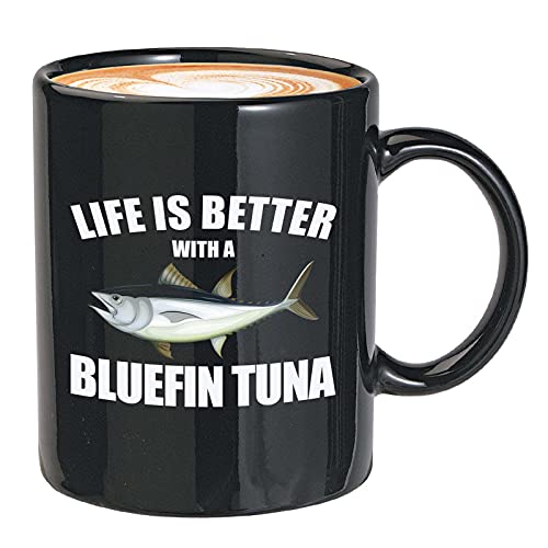 Lfe Is Better With A Bluefin Tuna Black