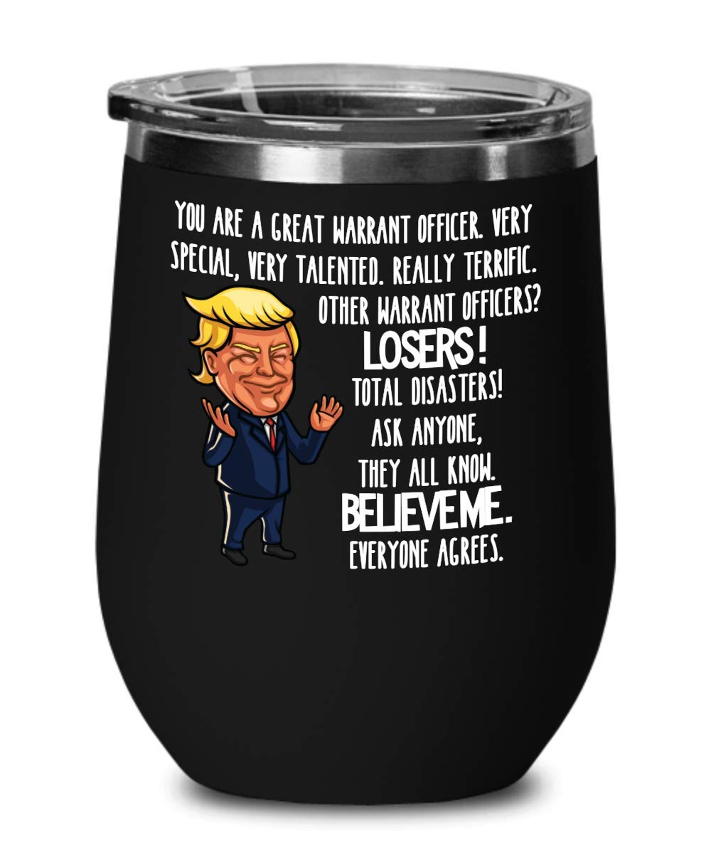 Trump Warrant Officer Wine Tumbler - Funny Coffee Mug for Women - Great Coworker Appreciation Gift - Insulated Stainless Steel Travel Cup for Office, Military, Veterans Day & Retirement Parties