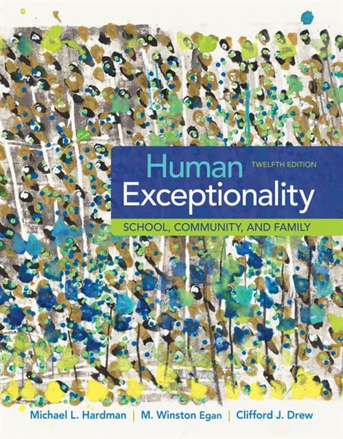 Human Exceptionality: School, Community, and Family - Special Education Book for Inclusive Learning & Teaching Strategies | Perfect for Educators, Parents & Social Workers