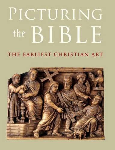 Picturing the Bible: The Earliest Christian Art - Explore Ancient Christian Paintings & Mosaics for Home Decor & Church Displays