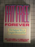 Fat Free Forever: Natural Weight Loss Solution for Stubborn Fat – Perfect for Dieting, Fitness & Healthy Lifestyle