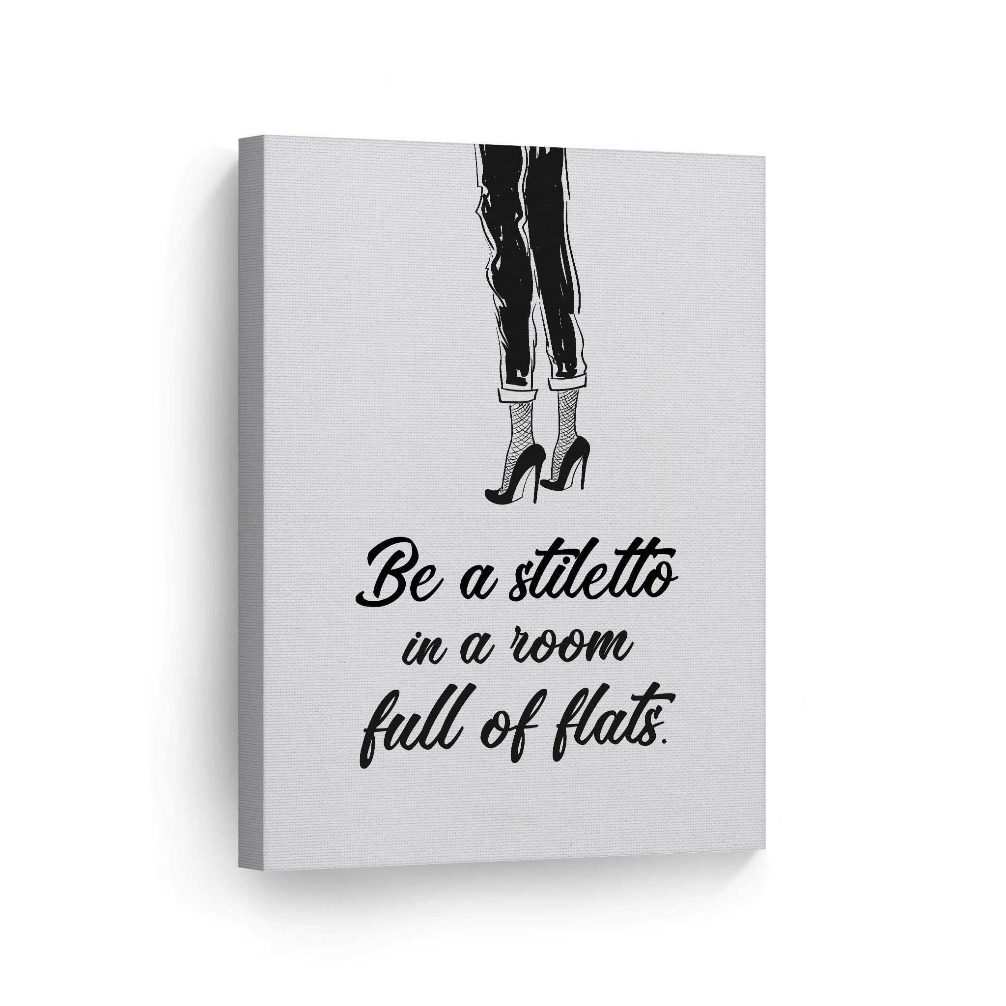 Be a Stiletto in a Room Full of Flats - Black High Heels Sketch Glam Fashion Canvas Wall Art Print - Ready to Hang 17x11 - Perfect for Bathroom, Girls Room, Women's Dorm, Bedroom & Living Room Decor
