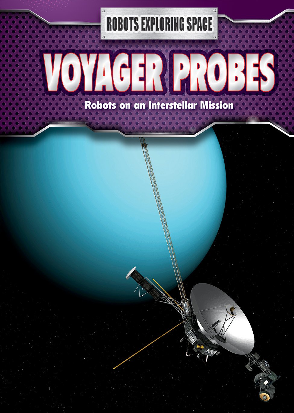 Voyager Probes: NASA's Interstellar Space Exploration Robots - Perfect for Space Enthusiasts & STEM Education