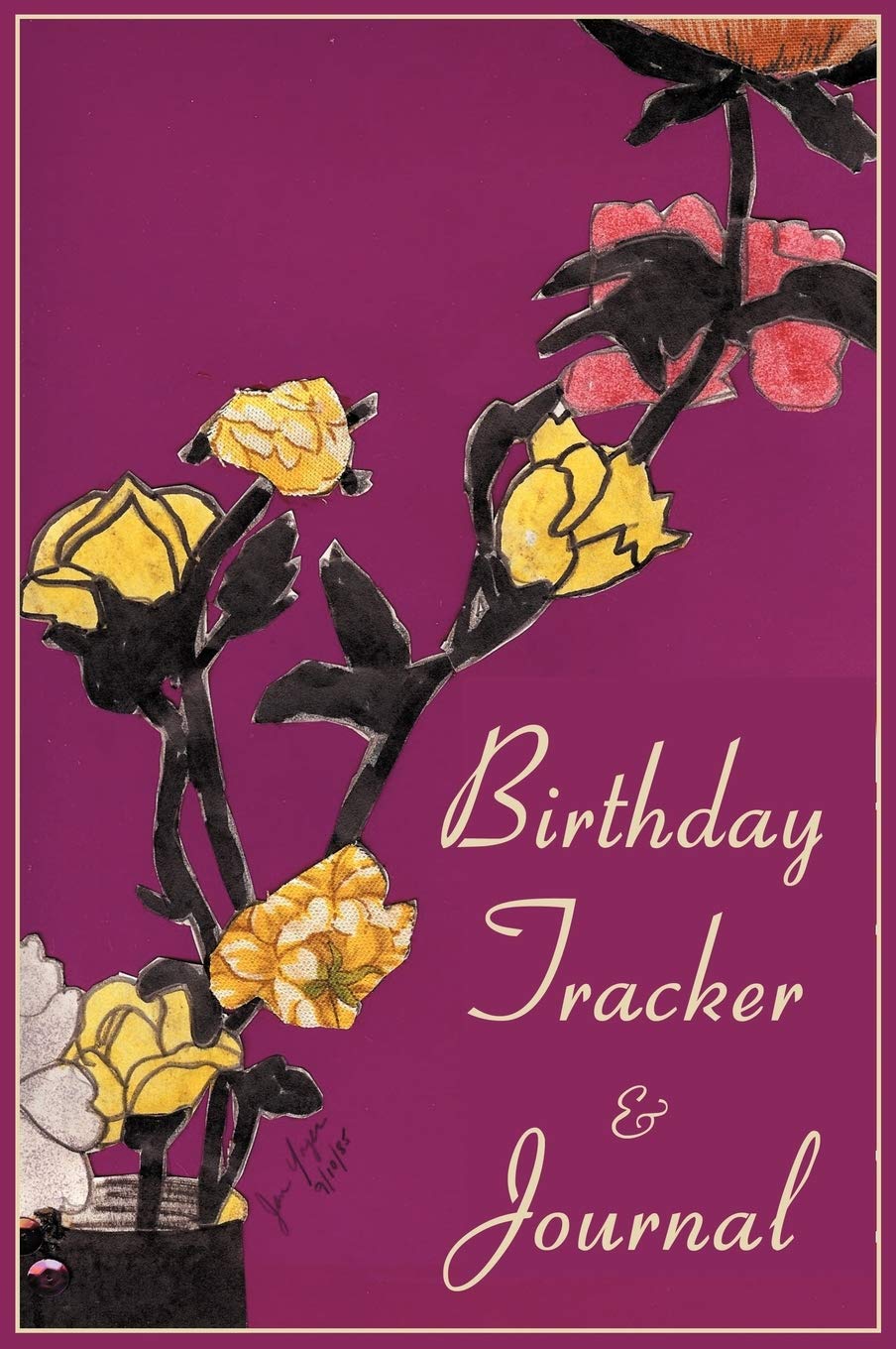 Birthday Tracker & Journal - Never Miss a Birthday Again | Perfect for Family, Friends & Special Occasions | Digital & Printable Planner for Personal & Professional Use