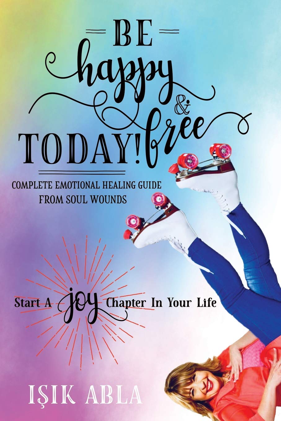 Be Happy and Free Today! Motivational Inspirational Gifts for Women - Start a Joyful Chapter in Your Life | Perfect for Birthdays, Anniversaries & Self-Care Moments