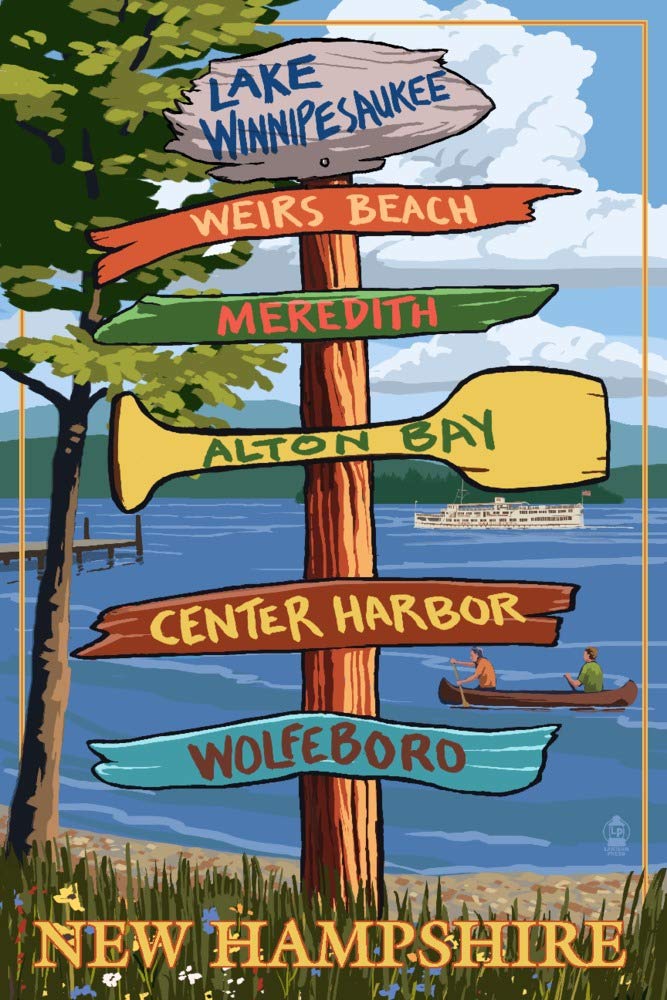 Lake Winnipesaukee New Hampshire Destinations Sign 24x36 Art Print - Signed Wall Decor Poster for Home, Office & Cabin Decor