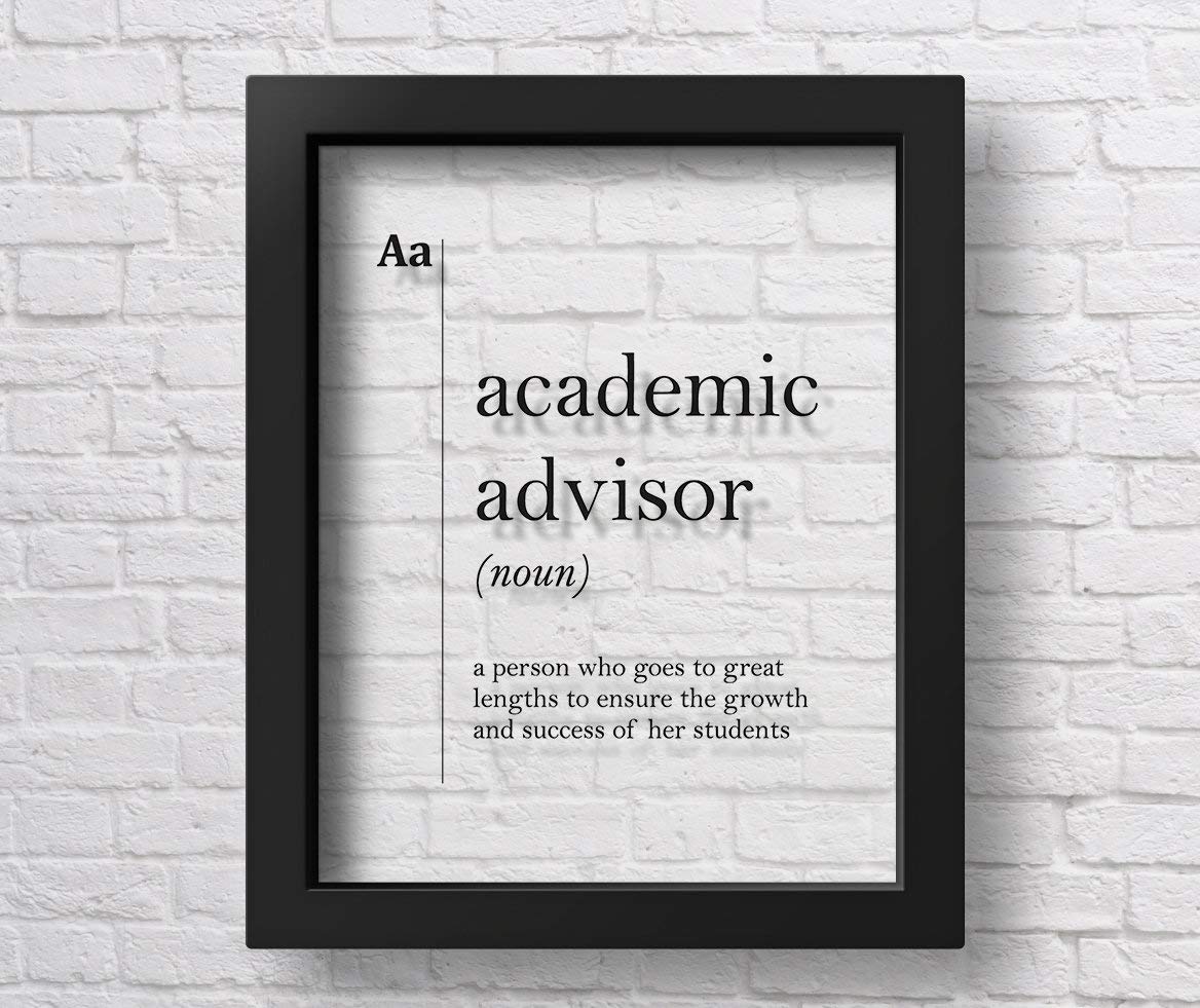 Transparent Academic Advisor Poster - Inspirational College Coworker Gift, New Job Wall Art Decor for Office, Classroom & Study Room