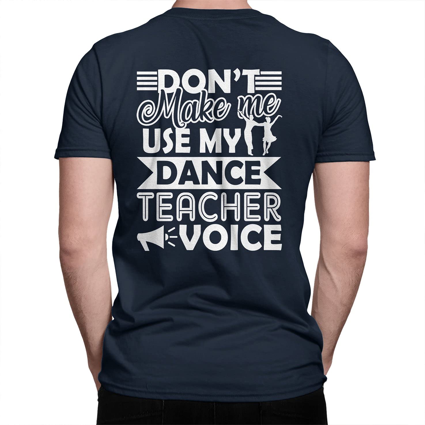 LightRed 'Don't Make Me Use My Dance Teacher Voice' 100% Cotton T-Shirt - Perfect Gift for Dance Instructors & Students | Great for Dance Classes, Recitals & Studio Wear