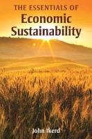 The Essentials of Economic Sustainability: Principles & Practices for Businesses | Eco-Friendly Growth Strategies for Entrepreneurs & Organizations | Perfect for Green Business Planning & Corporate Responsibility Programs
