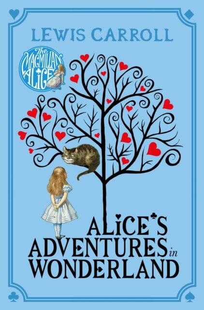 Alice's Adventures in Wonderland by Lewis Carroll - Classic Fantasy Novel for Kids & Adults - Perfect for Bedtime Reading & Gift Giving