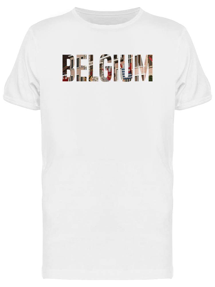 Smartprints Belgium Travel Lovers Quote T-Shirt for Men - Comfortable Cotton Tee with Inspirational Design for Adventure Enthusiasts | Perfect for Road Trips, Camping & Outdoor Activities