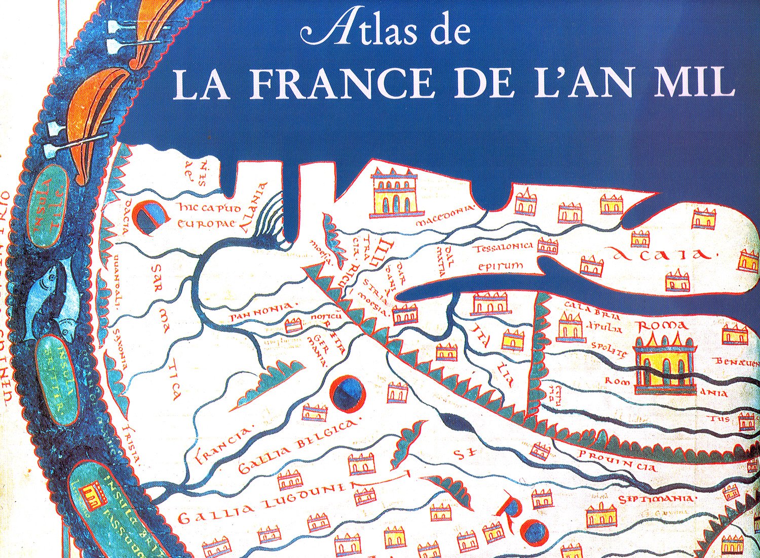 Atlas of France in the Year 1000 AD - Historical Medieval Map Collection | Perfect for History Enthusiasts, Classroom Education & Medieval Studies