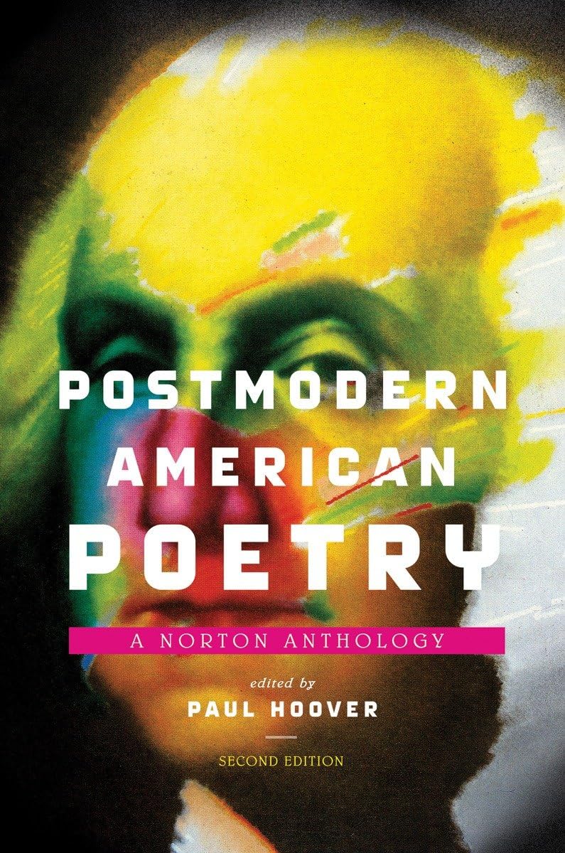 Postmodern American Poetry: A Norton Anthology - Classic Contemporary Poetry Collection for Literature Lovers, Students & Educators