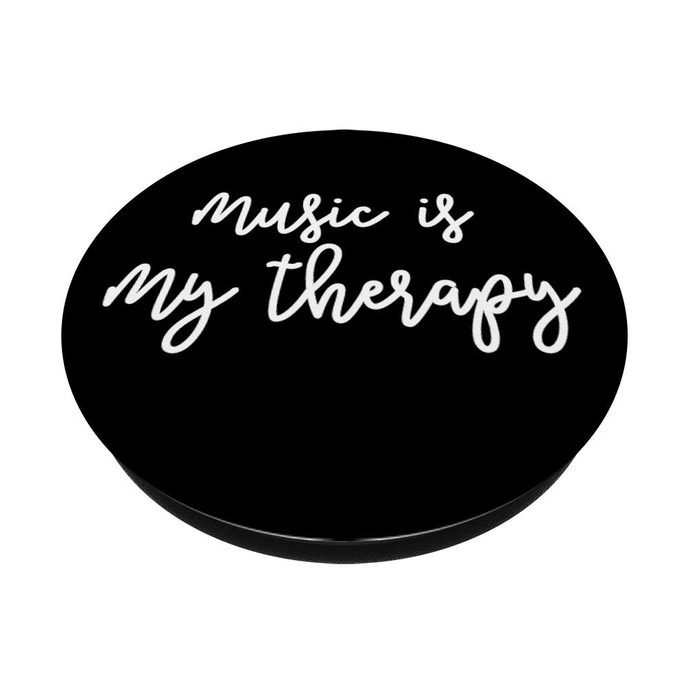 Music Is My Therapy - Inspirational Music Quote PopSockets PopGrip | Swappable Phone Grip for iPhone, Samsung & Tablets | Perfect for Music Lovers, Daily Use & Gift Giving