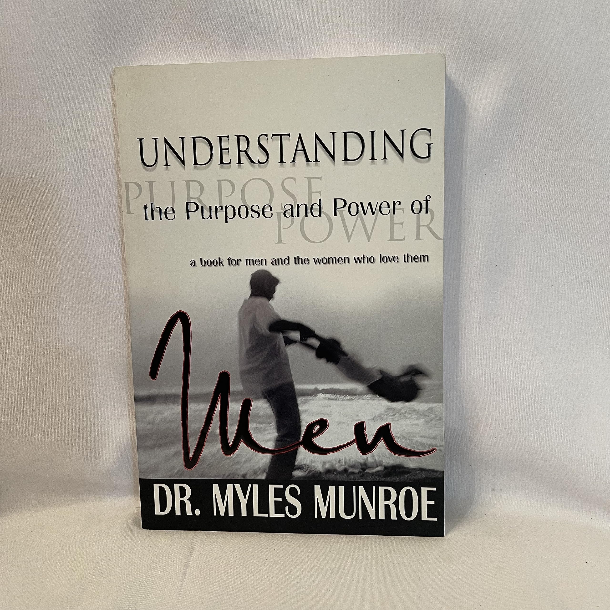 Understanding The Purpose And Power Of Men - Motivational Book for Personal Growth & Leadership Development | Perfect for Self-Help, Men's Groups & Gift Giving