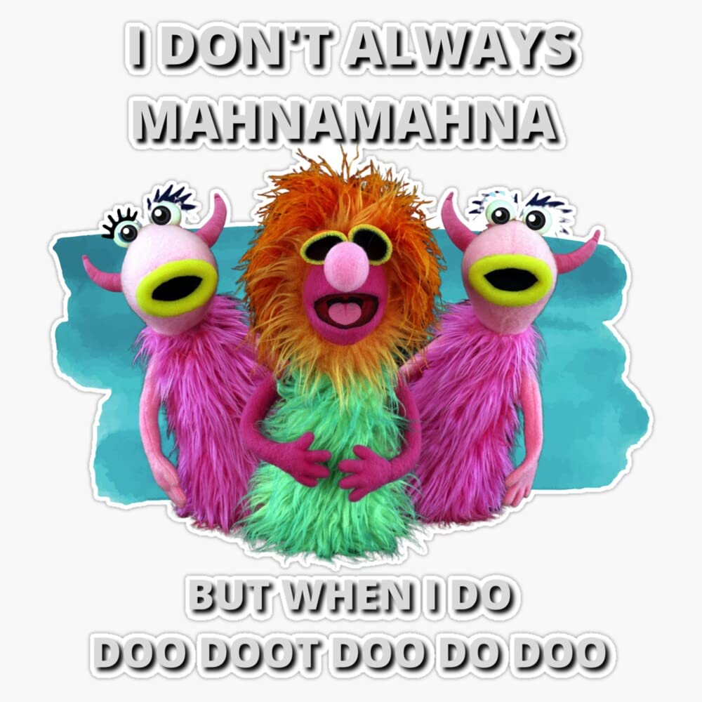 Mahnamahna Stuck in Your Head - Muppets Song Design Vinyl Decal Sticker (5 Inch) - Perfect for Laptops, Cars, Water Bottles & DIY Crafts