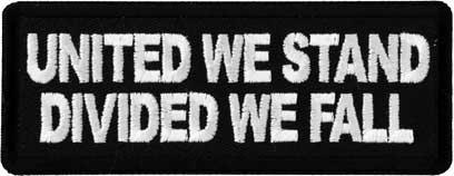 United We Stand Divided We Fall Embroidered Patch - Patriotic Iron On Sew On Badge for Jackets, Hats & Bags - Perfect for Military, Police & First Responders Gear