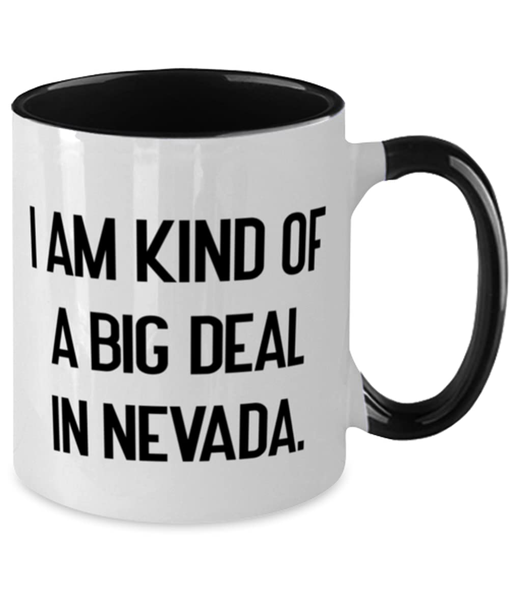 Nevada Two Tone 11oz Coffee Mug - 'I'm Kind of a Big Deal in Nevada' Funny Novelty Gift - Perfect for Office, Home & Nevada Souvenirs