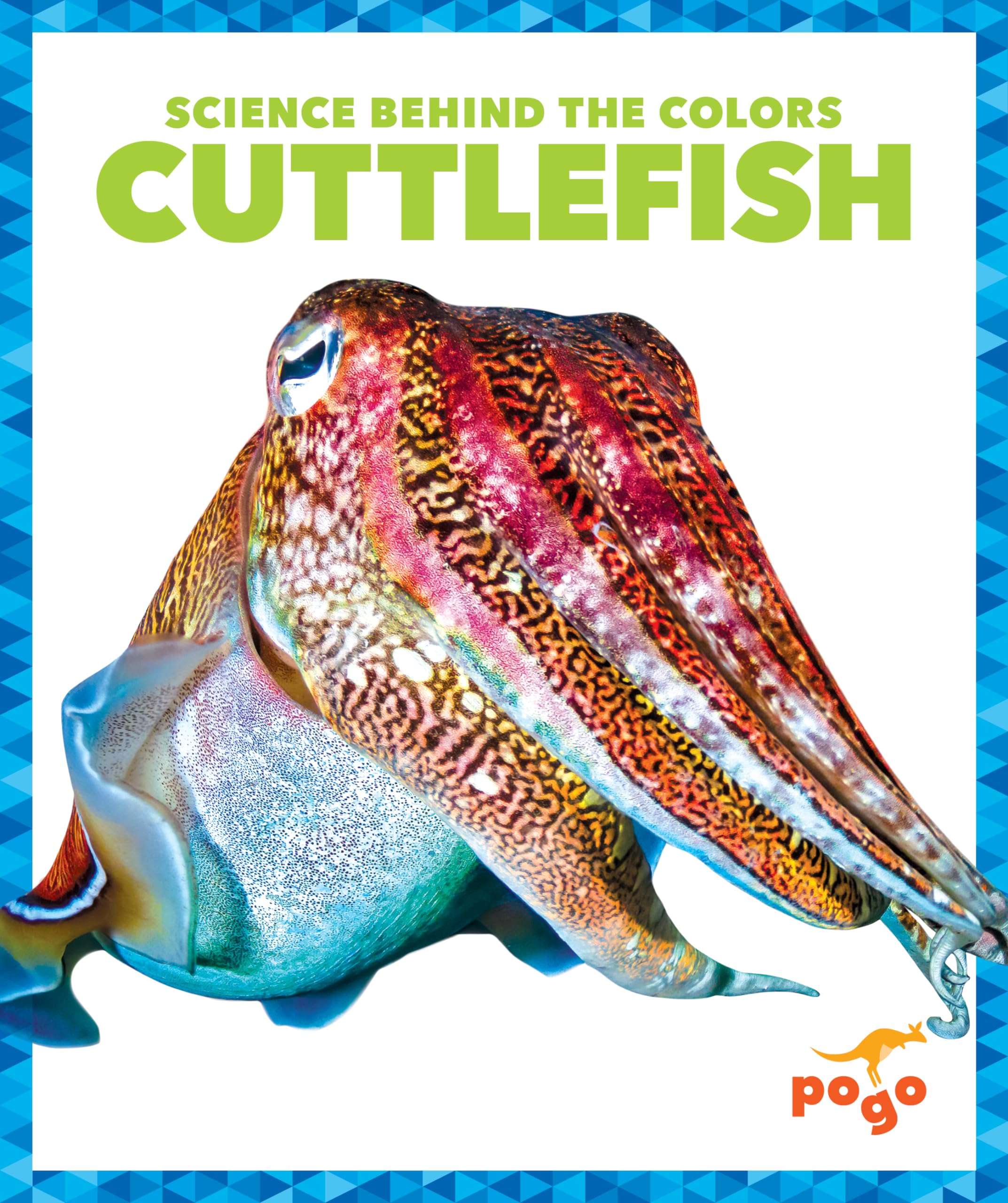 Cuttlefish (Pogo Books: Science Behind the Colors) - Learn About Marine Life & Color-Changing Abilities | Perfect for Kids Science Education & Ocean-Themed Learning Activities