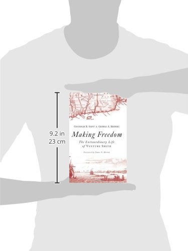 Making Freedom: The Extraordinary Life of Venture Smith - African American Biography, Slavery Memoir & Historical Narrative (Garnet Books) | Perfect for History Enthusiasts, Book Clubs & Educational Studies