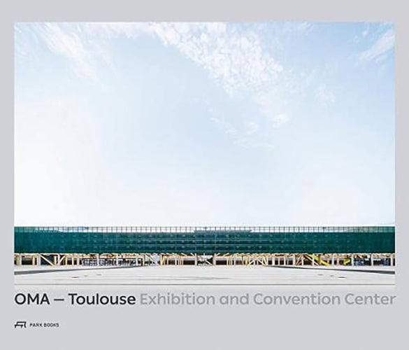 OMA: Toulouse Exhibition and Convention Center - Premium Event Venue for Trade Shows, Conferences & Corporate Events in France