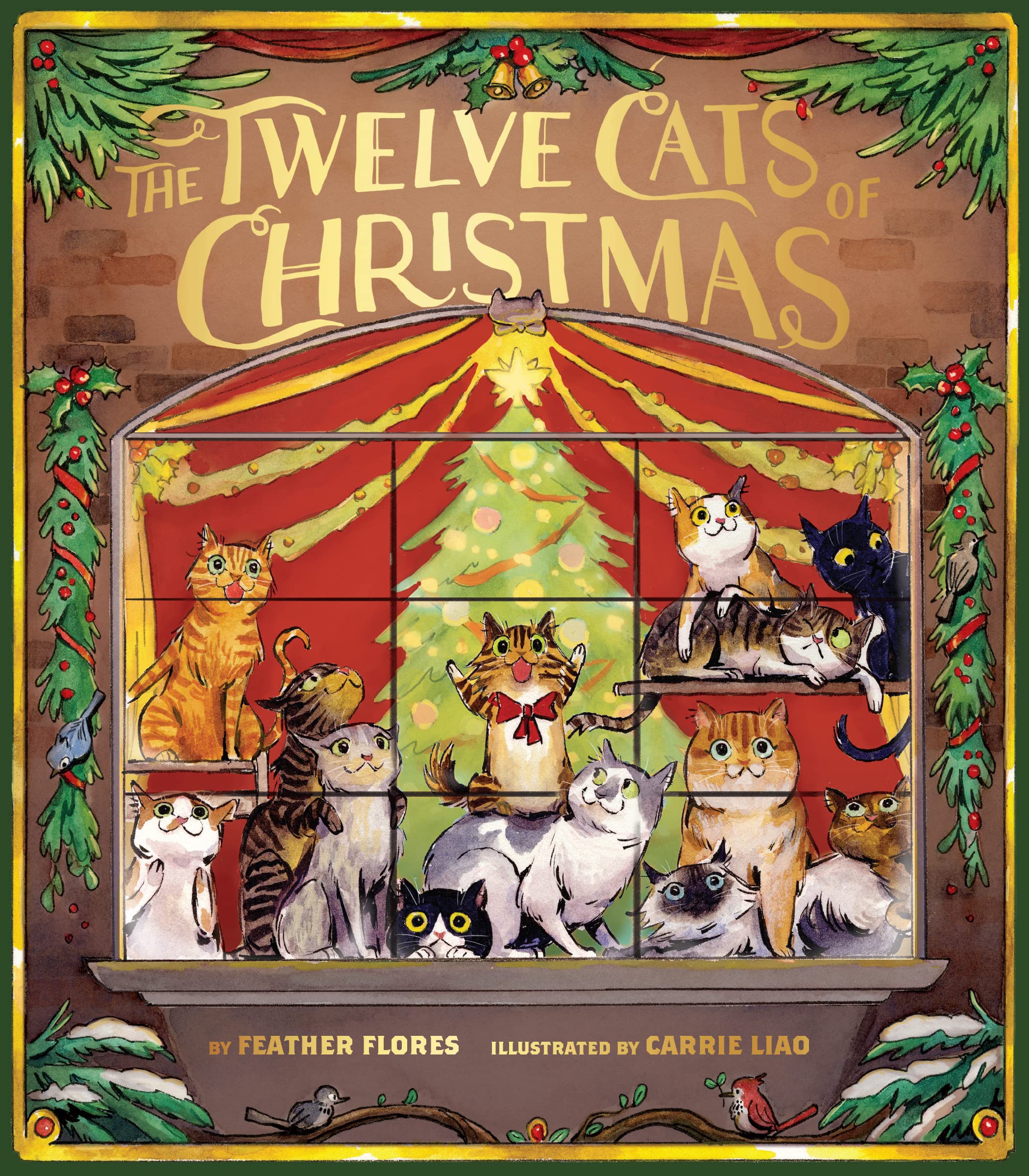 The Twelve Cats of Christmas - Fun Holiday Cat Book for Kids & Adults - Perfect Christmas Gift for Cat Lovers (Reading, Decor, Gift Giving)