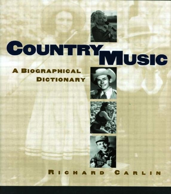 Country Music Artists Biographical Dictionary - Comprehensive Guide to Country Singers & Musicians | Perfect for Music Lovers, Researchers & History Enthusiasts