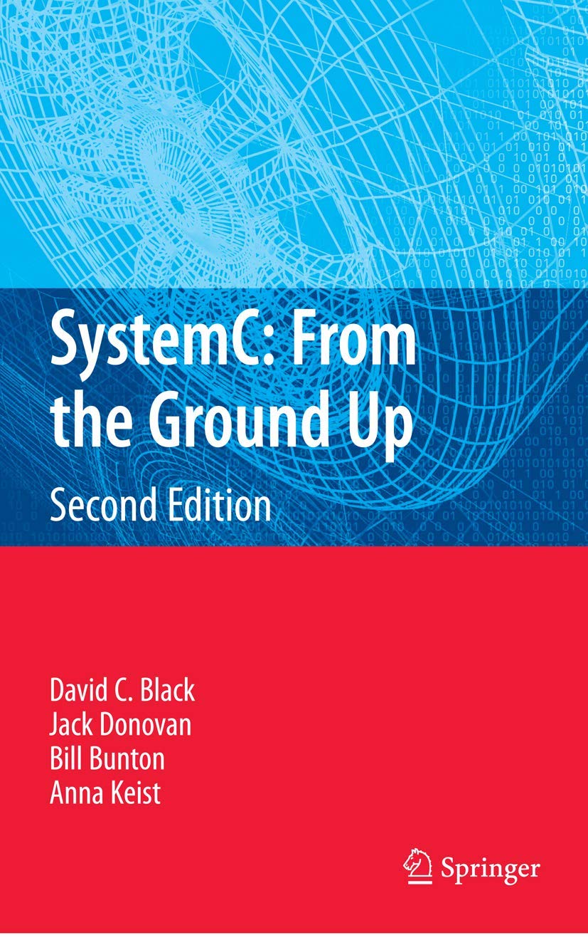 SystemC from the Ground Up: Beginner's Guide to SystemC Programming for Embedded Systems | Learn SystemC for Hardware Modeling & Simulation