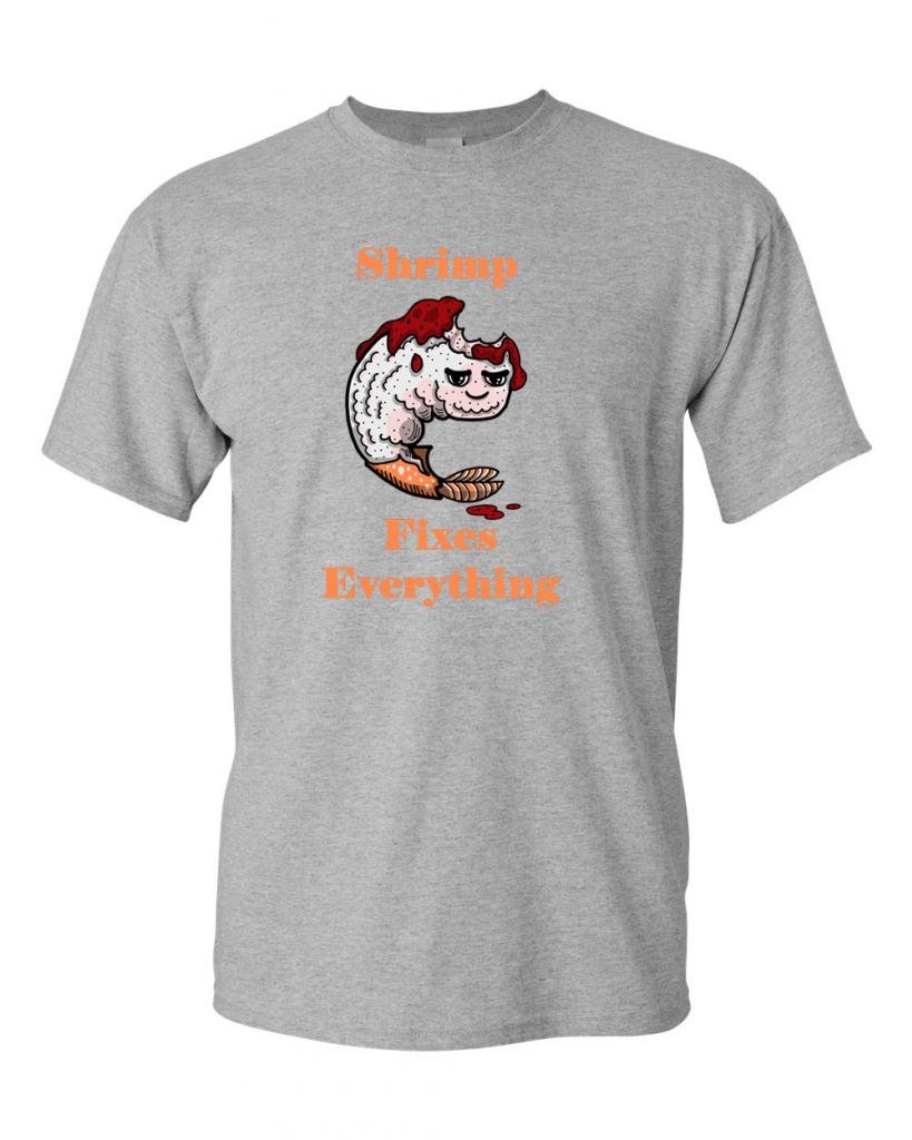 Shrimp Fixes Everything Funny Adult T-Shirt - Trendy Graphic Tee for Casual Wear, Gifts & Everyday Outfits