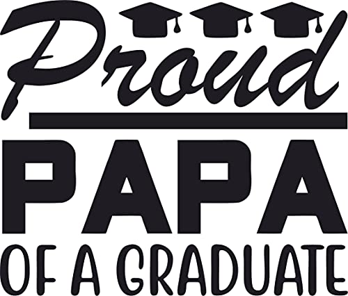 Proud Papa of a Graduate 1