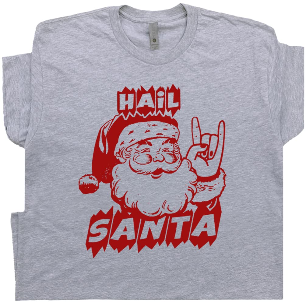 Funny Hail Santa T-Shirt for Men & Women | Punk Rock Offensive Santa Claus Graphic Tee | Cool Retro Christmas Shirt for Parties & Gifts