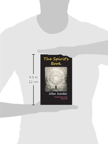 The Spirits' Book by Allan Kardec - English Edition | Occult & Spiritualism Books for Paranormal Research & Enlightenment | Perfect for Mediums, Psychics & Spiritual Seekers