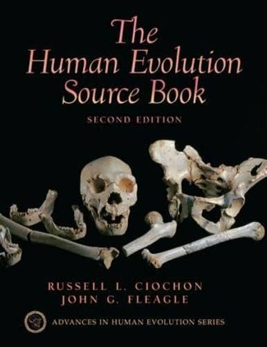 Human Evolution Source Book - Comprehensive Guide to Human Origins & Anthropology | Perfect for Students, Researchers & History Enthusiasts