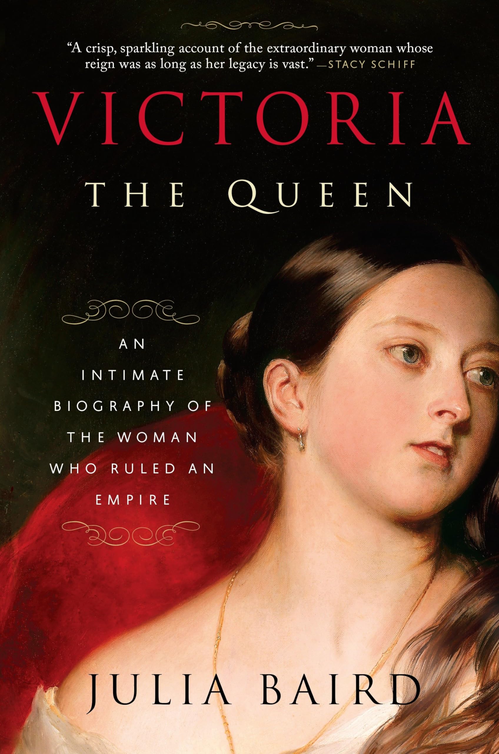 Victoria The Queen: An Intimate Biography of the Woman Who Ruled an Empire - British History Book for Royal Family Fans & History Enthusiasts - Perfect for Book Clubs & Historical Research