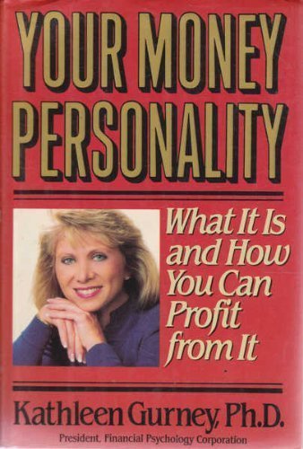 Your Money Personality: Discover Your Financial Type & How to Profit from It | Personal Finance & Investment Guide for Better Money Management