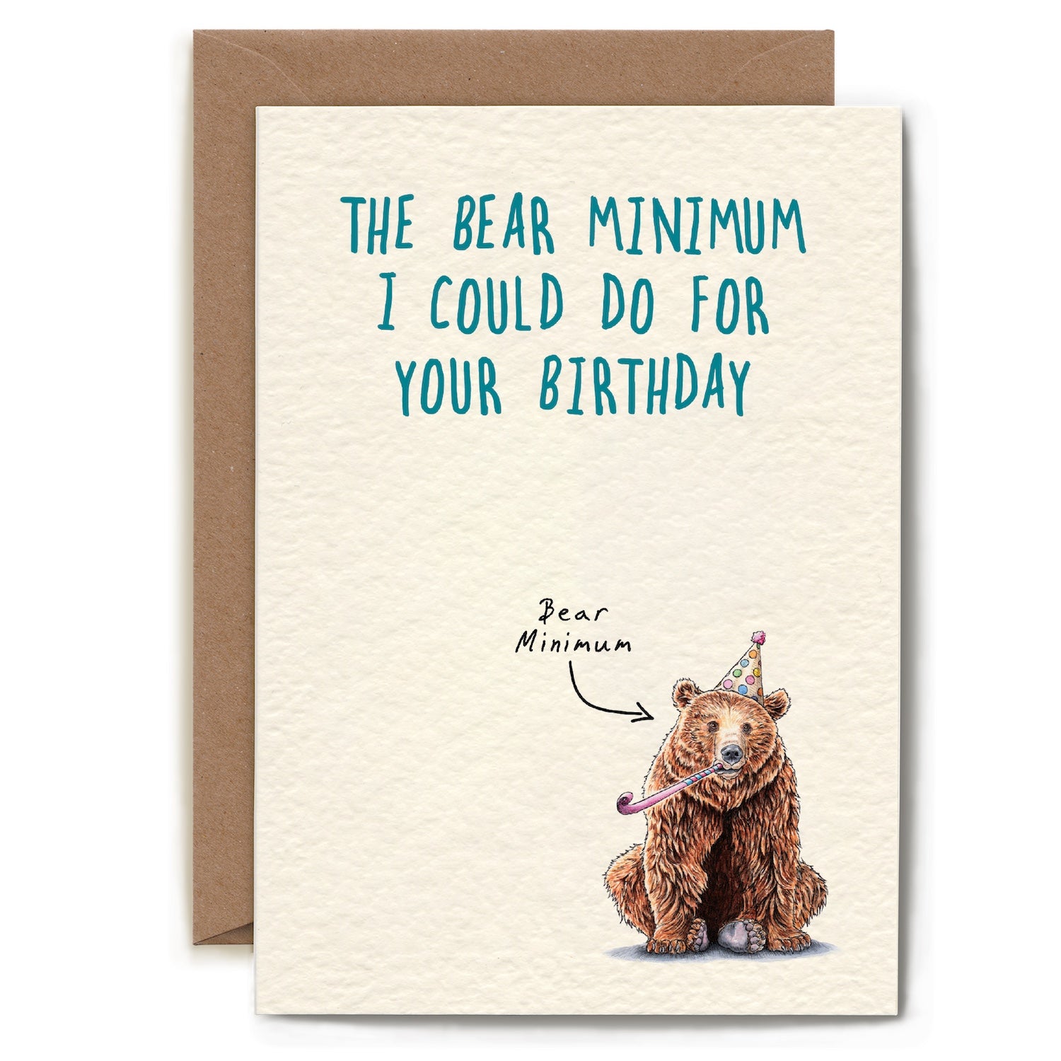 Bear Minimum Birthday Card - Funny Minimalist Greeting Card for Birthdays, Parties & Special Occasions - Perfect for Friends, Family & Coworkers
