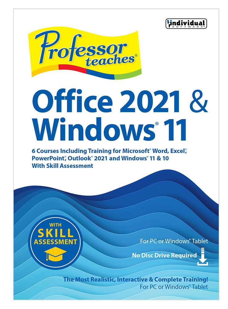 Professor Teaches Office 2021 & Windows 11 - Complete Software Training Course for Microsoft Office Suite and Operating System | Learn Excel, Word, PowerPoint, Outlook | Perfect for Students, Professionals, and Home Users